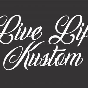 Live Life Kustom Sticker